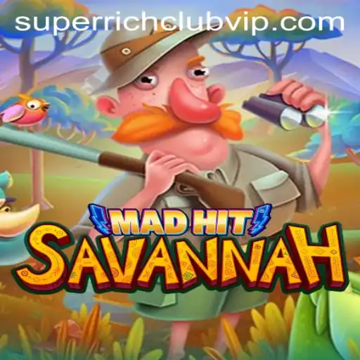 MadHitSavannah: Explore the Game and Join the SUPERRICHCLUB